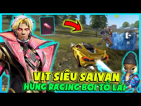 (FREE FIRE) NẮM ĐẤM ÂM NHẠC VÀ VỊT SIÊU SAIYAN ĐẦU GẤU, HÙNG RACING BOI SƠN XE TÔNG BAY MÀU ĐỊCH