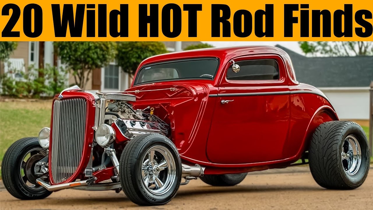 You Won’t Believe These 20 Hot Rod Builds for Sale – Pure Madness!
