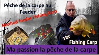 Rod Fishing Carp method - Pêche de la carpe au Feeder