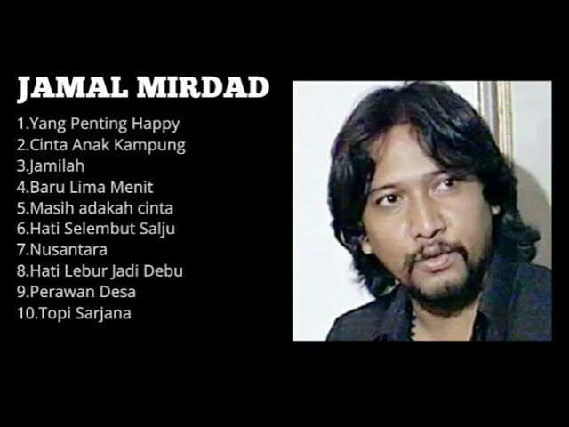 JAMAL MIRDAD album tebaik #NGGUMERchannel class=