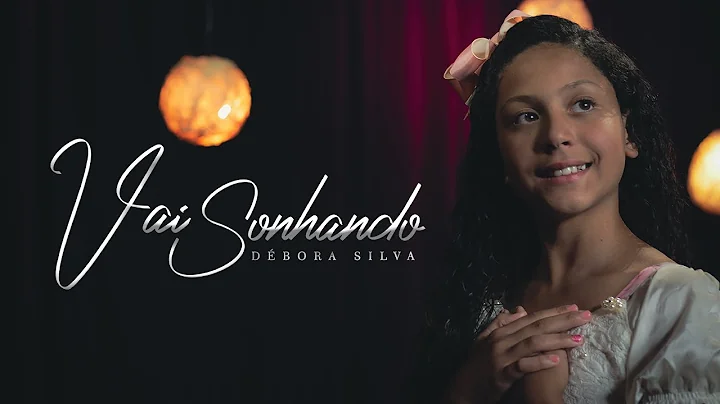 Dbora Silva | Vai Sonhando [Cover Daniel & Samuel]
