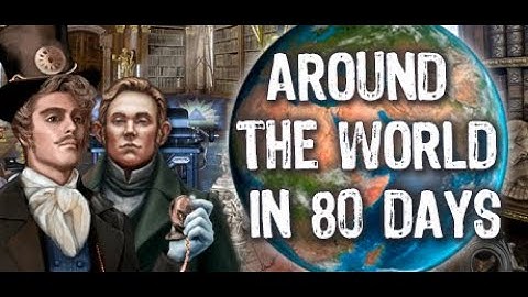Hidden Object Adventure: Around the World in 80 Days Gameplay [No Comment]