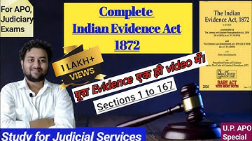 Complete Indian Evidence Act 1872 | Sections 1 to 167 | #evidence | Study for Judicial Services