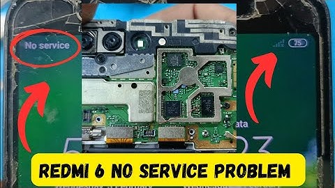 Redmi 6 no service Problem || Redmi 6 Network issue