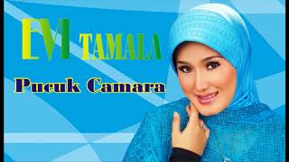 EVIE TAMALA Pucuk Camara