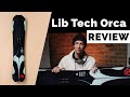 Lib Tech Orca Snowboard | Quickfire Reviews