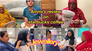 Biryani bigad gayi 😔| AMMI’s review on STARBUCKS coffee 😂 | jewellery | vlog