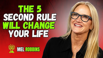 The 5-Second Rule Will Change Your Life | MEL ROBBINS