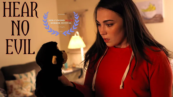 "HEAR NO EVIL" - A Horror Comedy Short Film