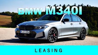 BMW M340i xDrive 2023 Unterhalt | Leasing