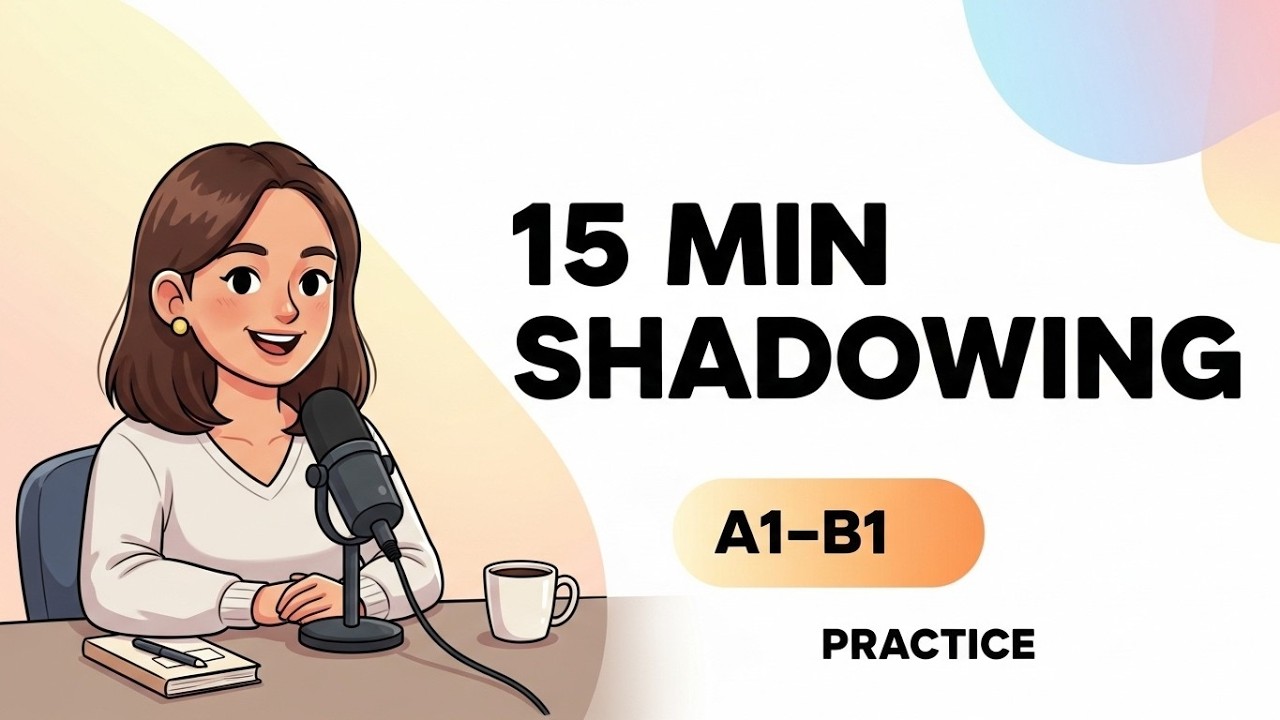 English Shadowing Practice (Slow & Clear): Real Daily Conversations for ...