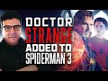 Benedict Cumberbatch's DOCTOR STRANGE Added to SPIDER-MAN 3! - SEN LIVE #234