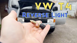 VW T4 - Reverse Light Switch Replacement