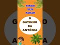 O GATINHO DA ANTÔNIA - RINDO SEM PARAR