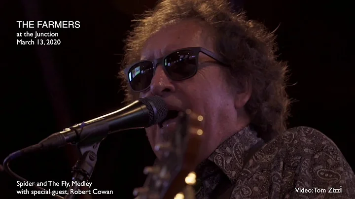 The Farmers with Special Guest Robert Cowan 1