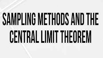 Sampling Methods and the Central limit theorem (part 1)