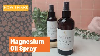 Making Magnesium Oil Spray  'recipe' in description