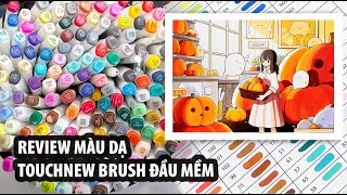 Review màu dạ Touchnew Brush đầu mềm trên sổ Lobeo Wandering Sketchbook