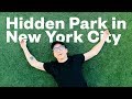 Amazing Hidden Parks in New York City