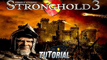 Stronghold 3  PC - Tutorial