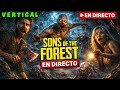 VERTICAL SONS OF THE FOREST DÍA 3 👀 La isla ya no da tregua