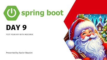 Advent of Spring Boot - DAY09 - Integration tests with MockMVC