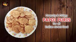 Diwali Special Papdi |  कुरकुरे पापड़ी | in 30 Minutes  | பெல்பூரிக்கான பாப்டி செய்முறை