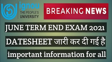 IGNOU BREAKING NEWS JUNE TEE 2021 EXAMS DATESHEET RELEASED IMPORTANT CHANGES AND DETAILS