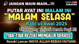 KESEMPATAN EMAS !! Dzikir Mustajab malam Selasa, InsyaAllah Rezekimu Mengalir Deras Tak Terduga