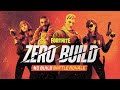 Fortnite  zero build gameplay trailer  no build battle royale