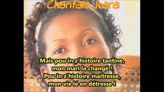 Chantale Ivara - Mon cauchemar - Paroles chords