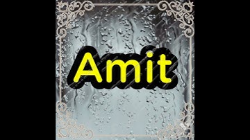 Amit status name status video whatsapp #trending #viralvideo #youtubeshorts #namestatus #viralshort