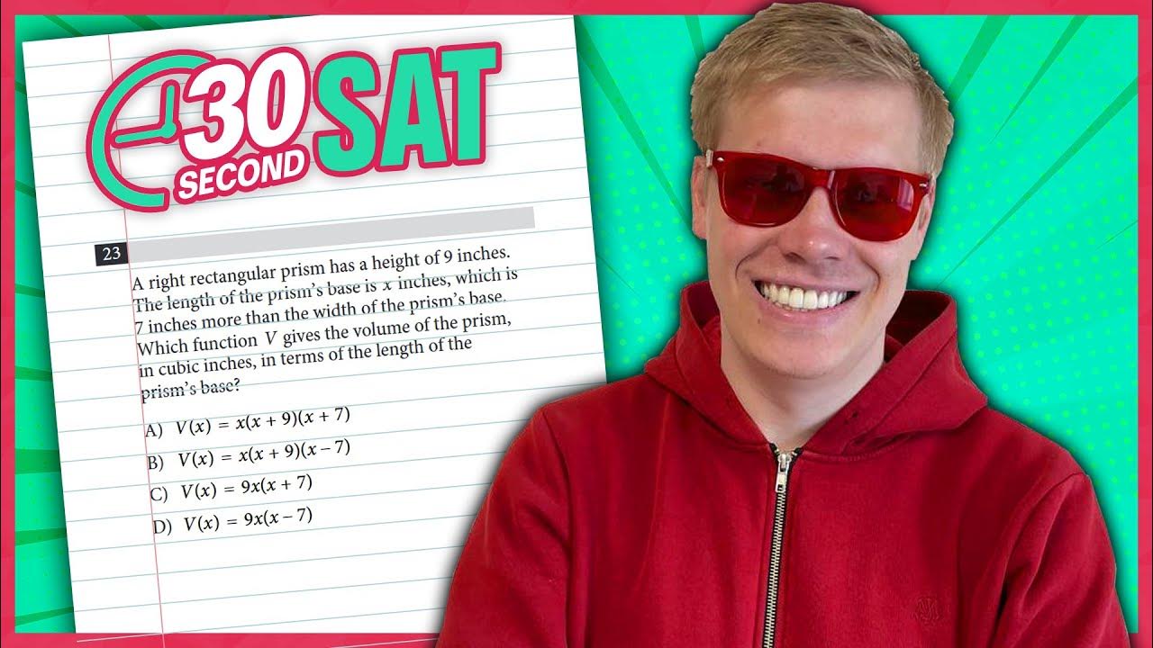 SAT | Test 5 Digital | Module 1 | Problem 23 - IN 30 SECONDS OR LESS ...