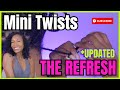 How To Refresh 5-Week-Old Mini Twist Extensions | Re-Twist Tutorial