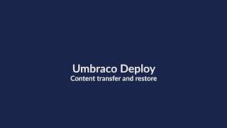 Umbraco Deploy - Content transfer and restore