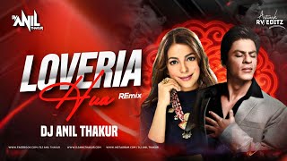 Loveria Hua  ( Remix ) Dj Anil Thakur  | Shah Rukh Khan, Juhi Chawla | Kumar, Alka & Jolly 2K22