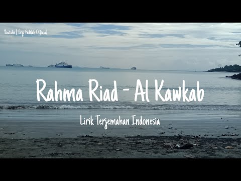 Rahma Riad - Al Kawkab | الكوكب | (Lirik Terjemahan Indonesia) isimli mp3 dönüştürüldü.