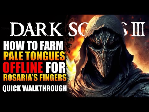 DARK SOULS 3 - 오프라인에서 창백한 혀를 기르는 방법(쉬움)