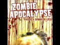 Zombie Apocalypse - March Onto Victory/Epilogue: Legions Of Dead Prepare For War