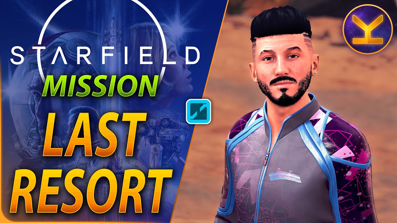 STARFIELD - Last Resort - Misc Mission Guide Walkthrough Gameplay
