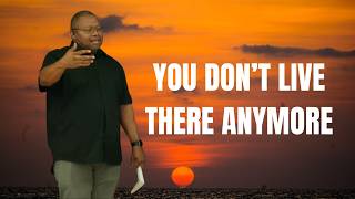 Download lagu You Don't Live There Anymore | The Way of Life Church | Sermon Only