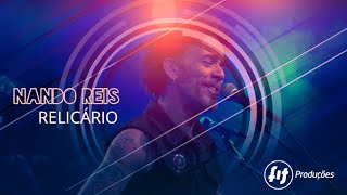 Nando Reis - Relicário