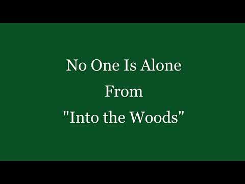 No One Is Alone (From "Into the Woods")