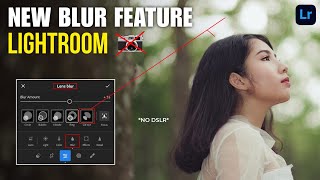 New Update! Lightroom Ai Lens Blur Feature || How to Blur Background Like DSLR in Lightroom Mobile screenshot 2