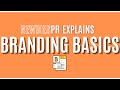 Branding explained  marketing  public relations