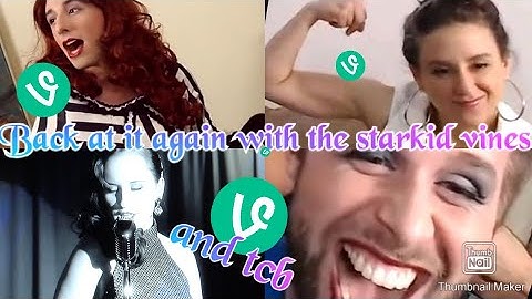 Starkid/tcb + vines = lenghtens the lifespan