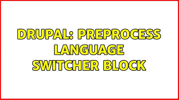 Drupal: Preprocess language switcher block