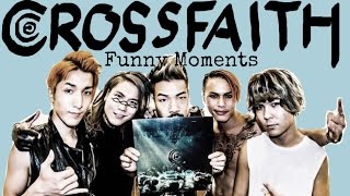 Crossfaith | Funny Moments 1