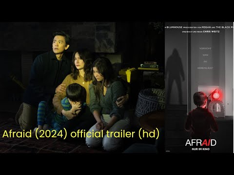 Afraid (2024) official