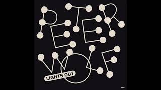 Peter Wolf - Lights Out (7" Version)